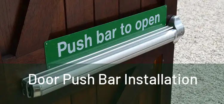  Door Push Bar Installation 
