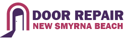 Door Repair New Smyrna Beach